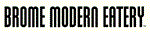 Brome Modern Eatery